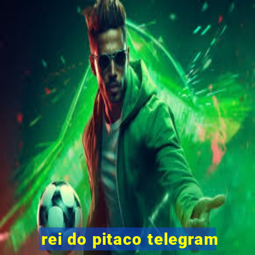 rei do pitaco telegram